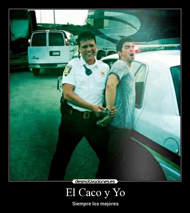 El Caco y Yo -