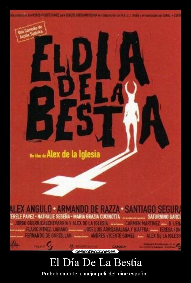 El Día De La Bestia - 