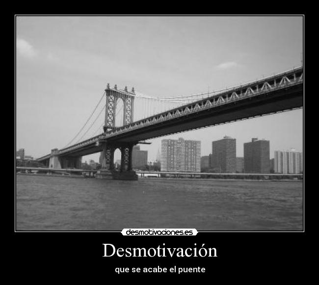 Desmotivación - que se acabe el puente