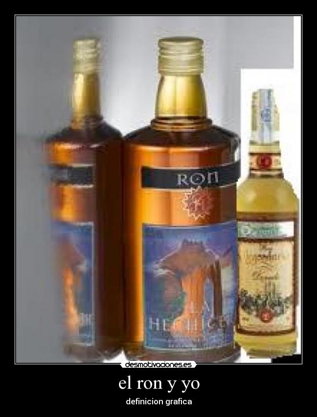 el ron y yo - definicion grafica