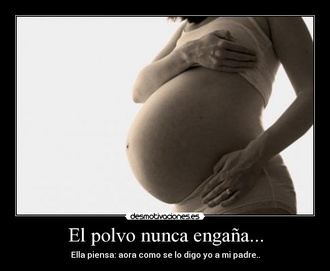 El polvo nunca engaña... -