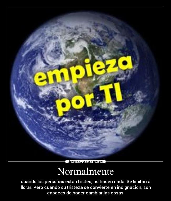 carteles malcom tristeza cambia mundo desmotivaciones