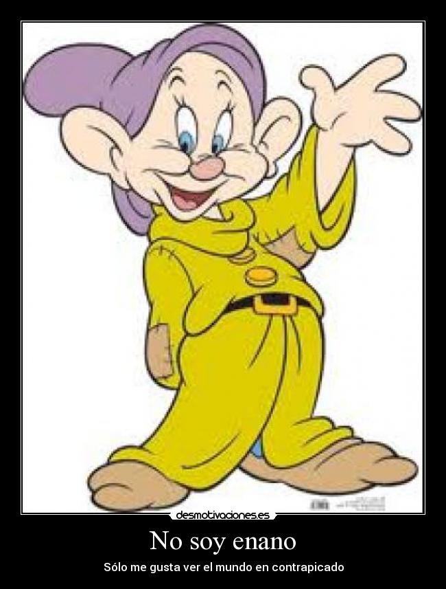 No soy enano - Sólo me gusta ver el mundo en contrapicado