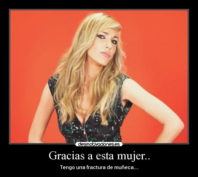 Gracias a esta mujer.. -