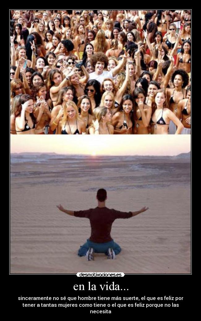 en la vida... -