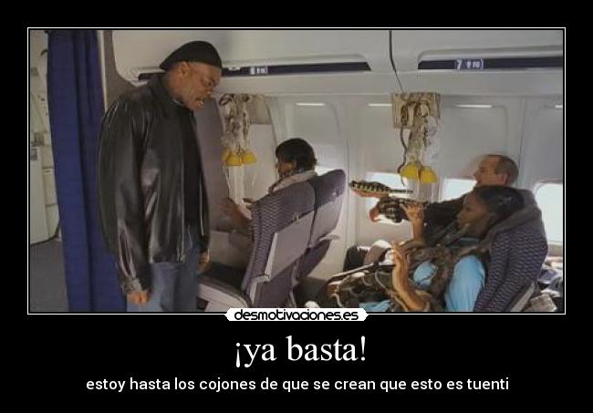 ¡ya basta! - 