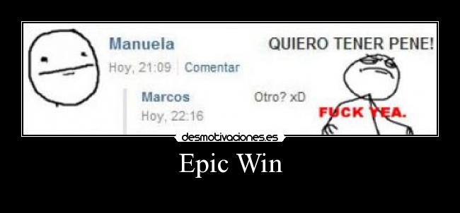 Epic Win -