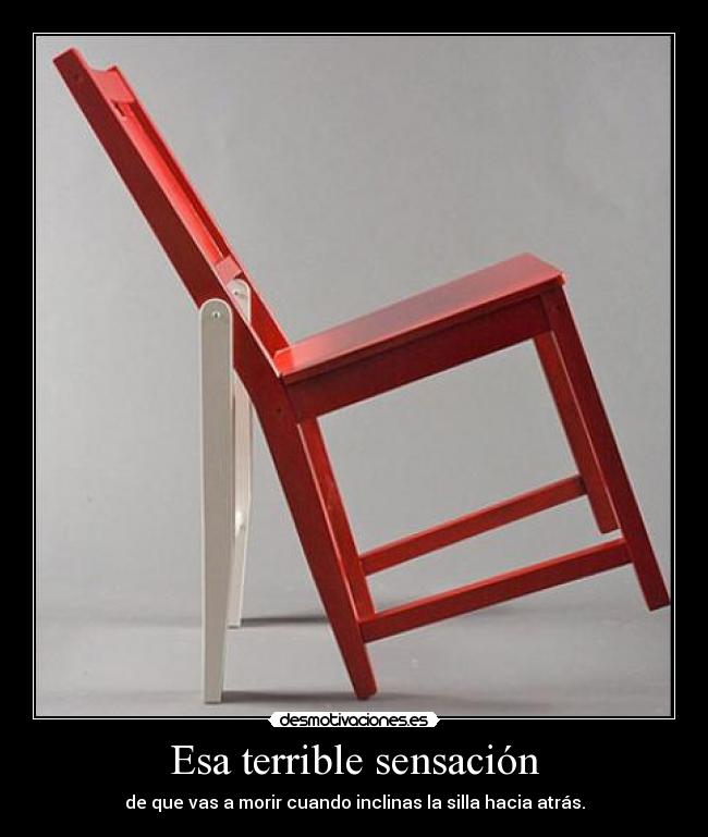 Esa terrible sensación -