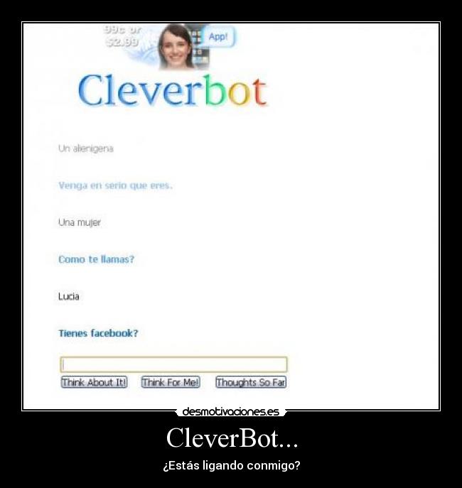 CleverBot... - ¿Estás ligando conmigo?