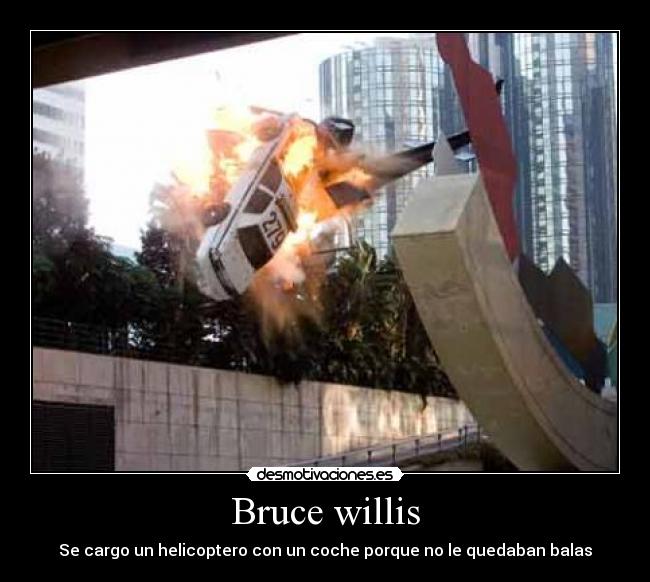 carteles bruce willis desmotivaciones