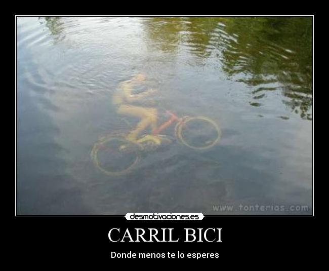 CARRIL BICI - Donde menos te lo esperes