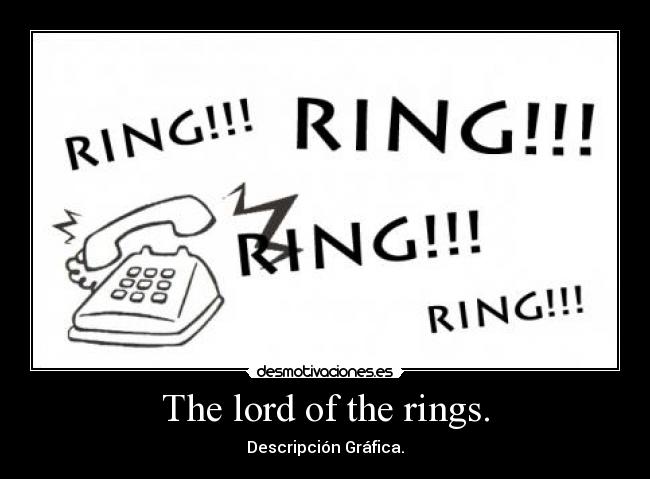 The lord of the rings. - Descripción Gráfica.