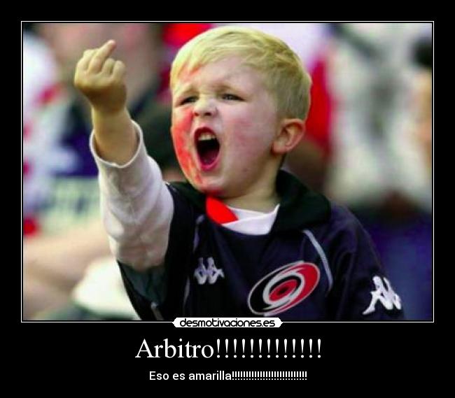 Arbitro!!!!!!!!!!!!! -