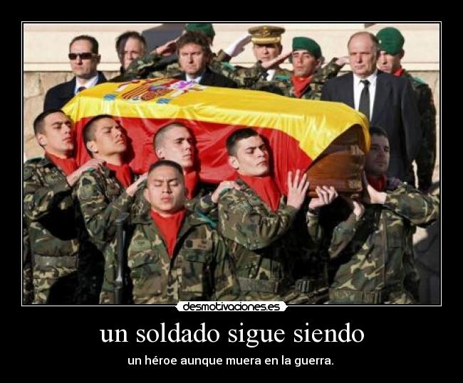 un soldado sigue siendo -