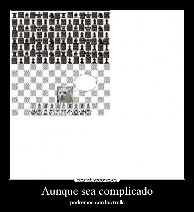 Aunque sea complicado -