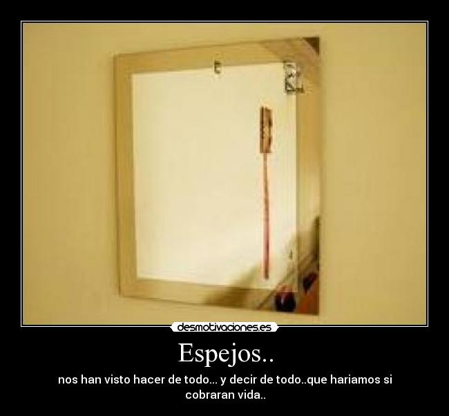 Espejos.. - 
