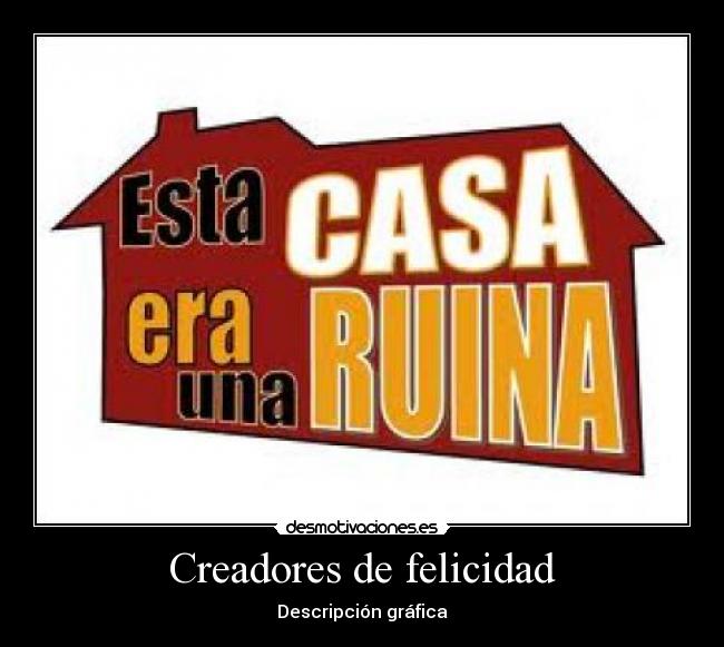 Creadores de felicidad - 