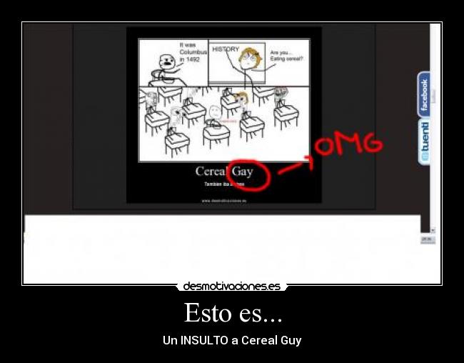 carteles insulto cereal guy desmotivaciones