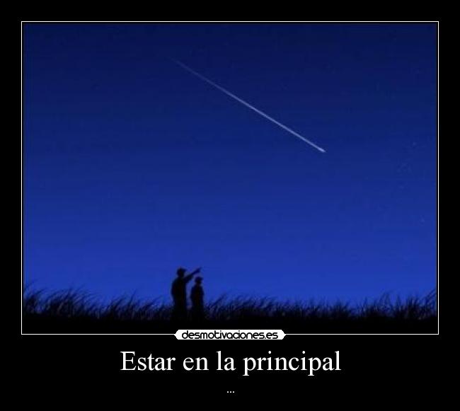 Estar en la principal - ...