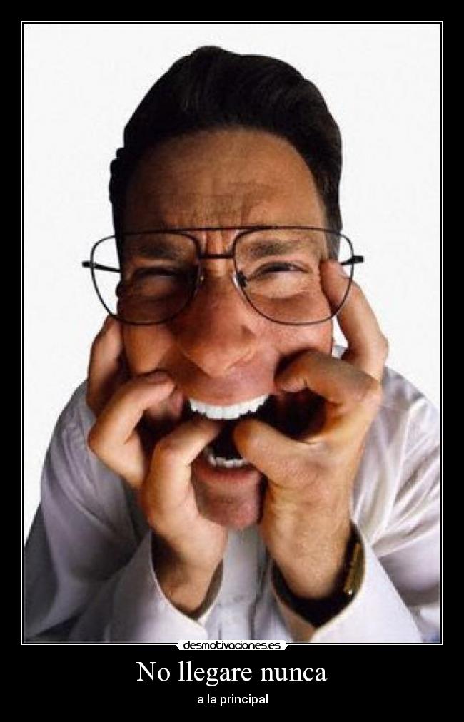 No llegare nunca - a la principal