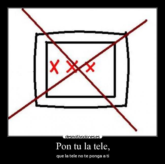 Pon tu la tele, - 