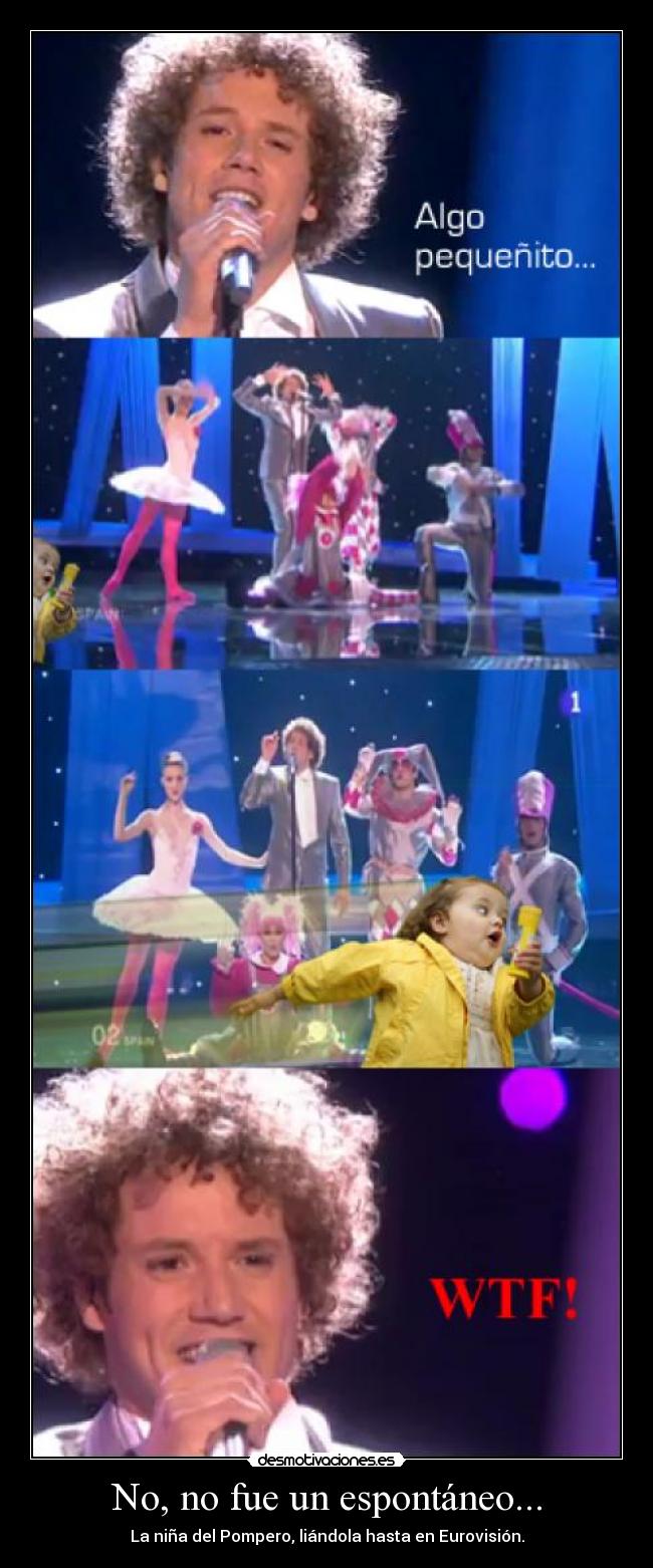 No, no fue un espontáneo... -