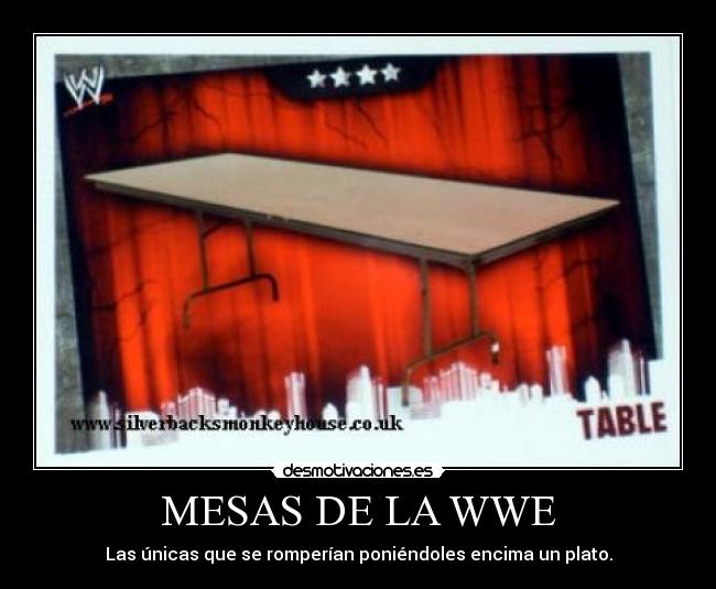 MESAS DE LA WWE -