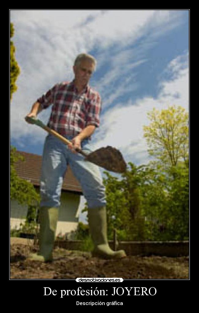 De profesión: JOYERO - Descripción gráfica