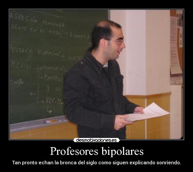 Profesores bipolares -