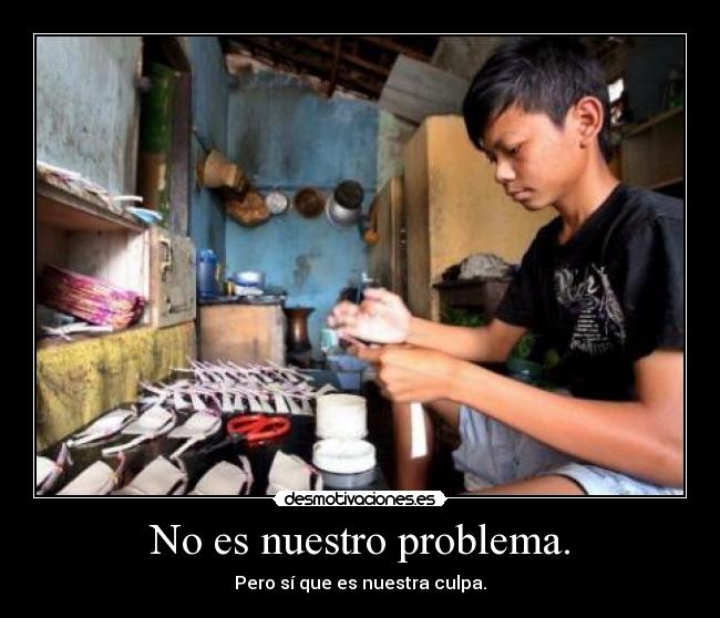 No es nuestro problema. - 