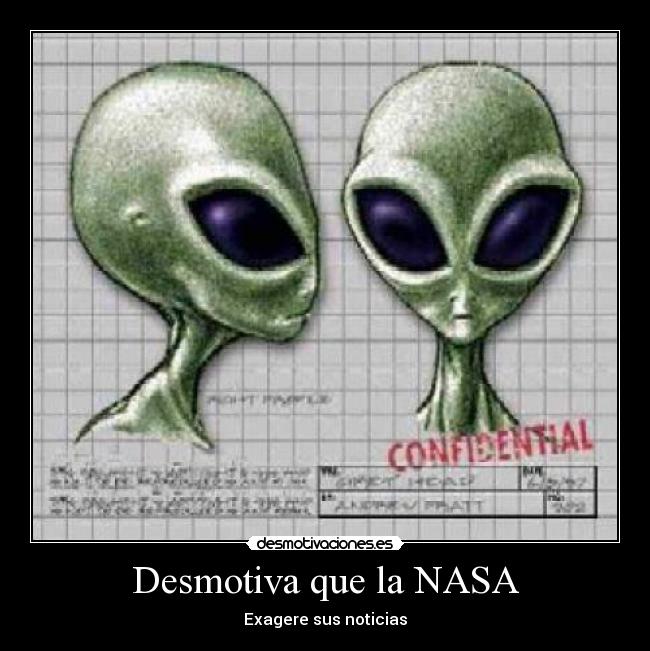 Desmotiva que la NASA - 