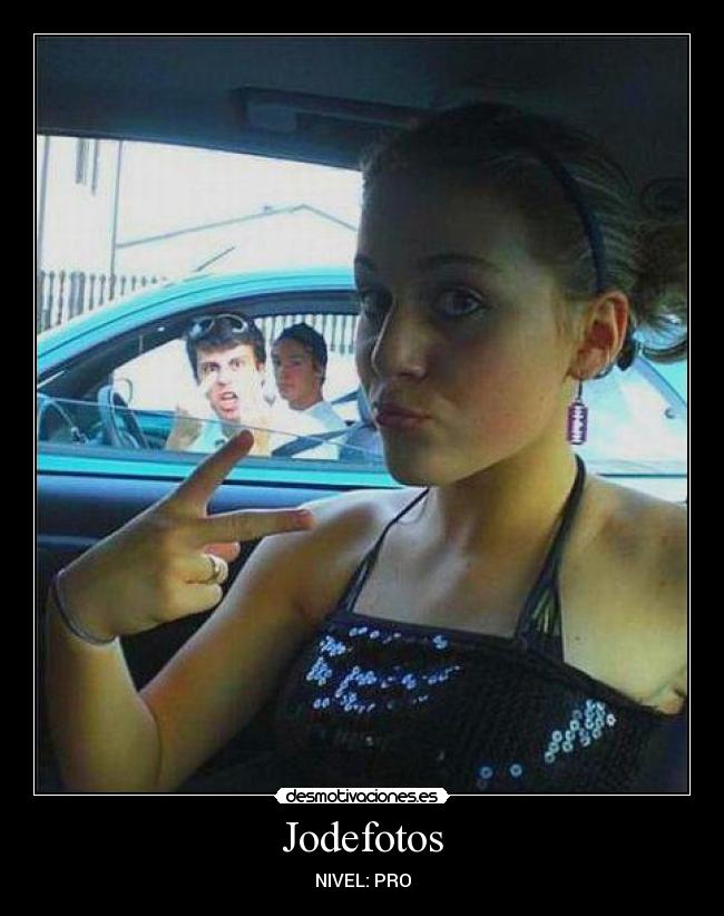 Jodefotos - NIVEL: PRO