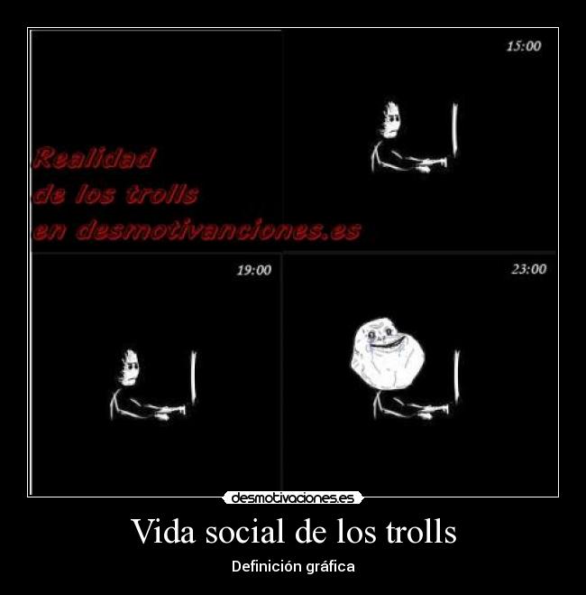 Vida social de los trolls -