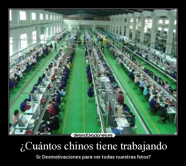 ¿Cuántos chinos tiene trabajando - 
