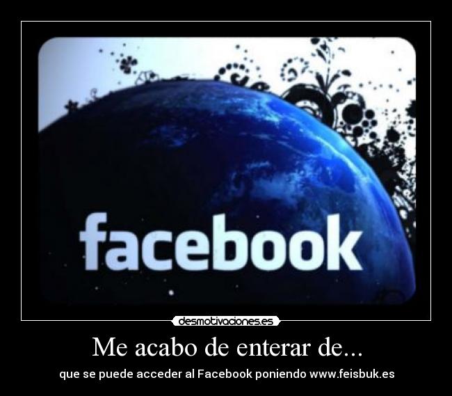 Me acabo de enterar de... -