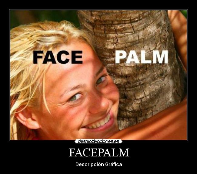 FACEPALM -