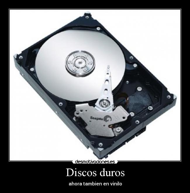 carteles discos duros desmotivaciones