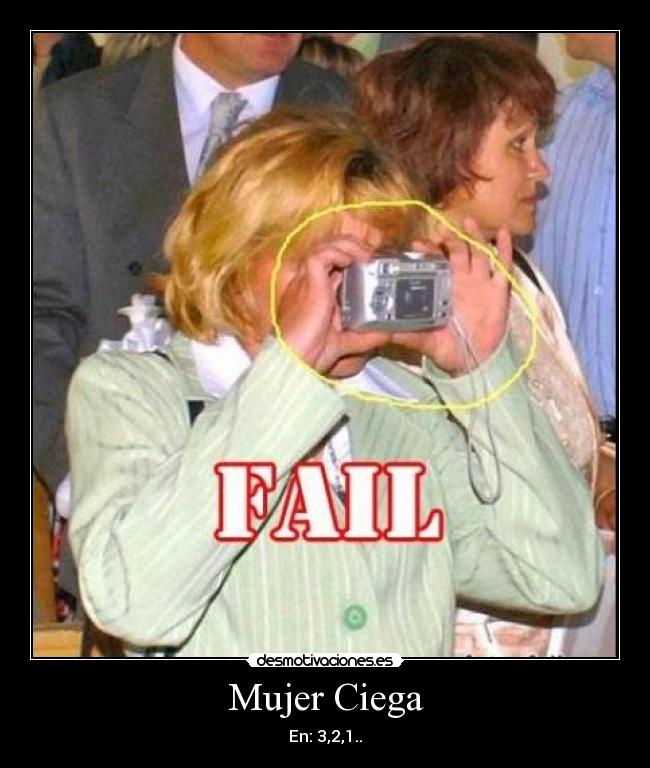 Mujer Ciega - En: 3,2,1..