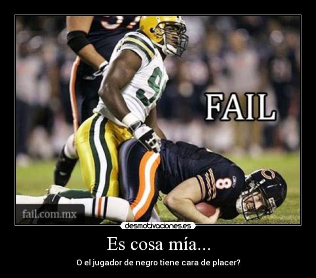 Es cosa mía... - O el jugador de negro tiene cara de placer?