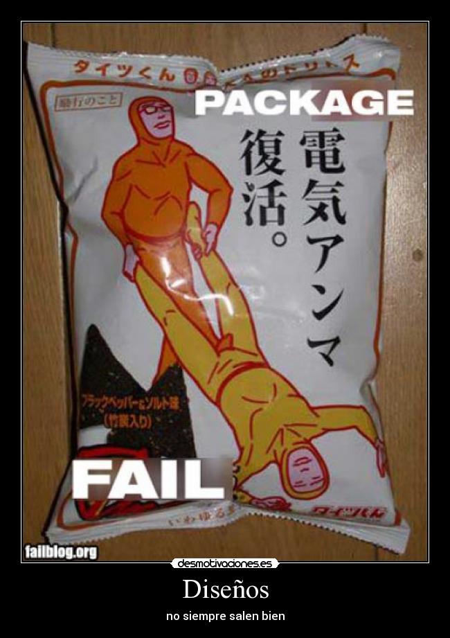 Diseños - no siempre salen bien