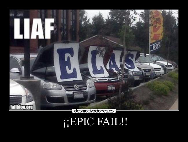 carteles fail asd desmotivaciones