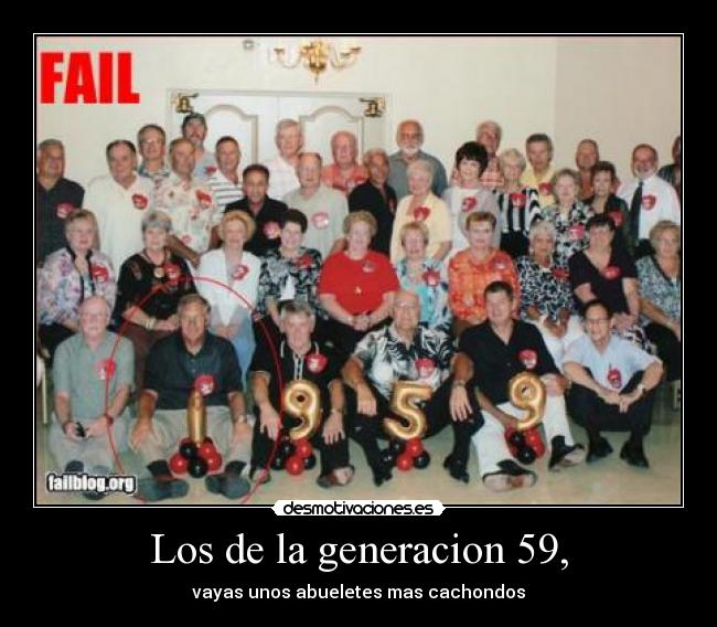 Los de la generacion 59, -