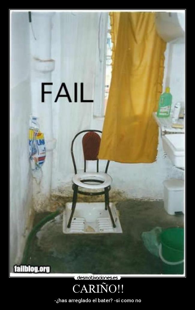 CARIÑO!! - -¿has arreglado el bater? -si como no