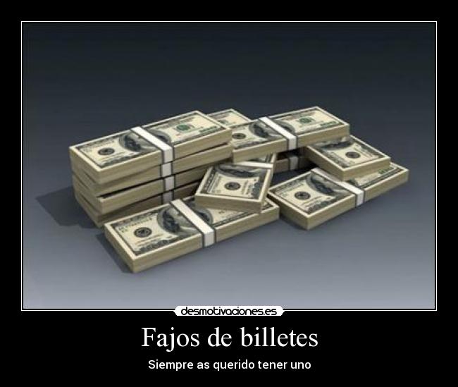 Fajos de billetes -