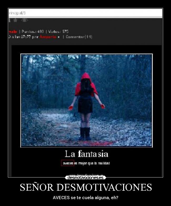 SEÑOR DESMOTIVACIONES - 