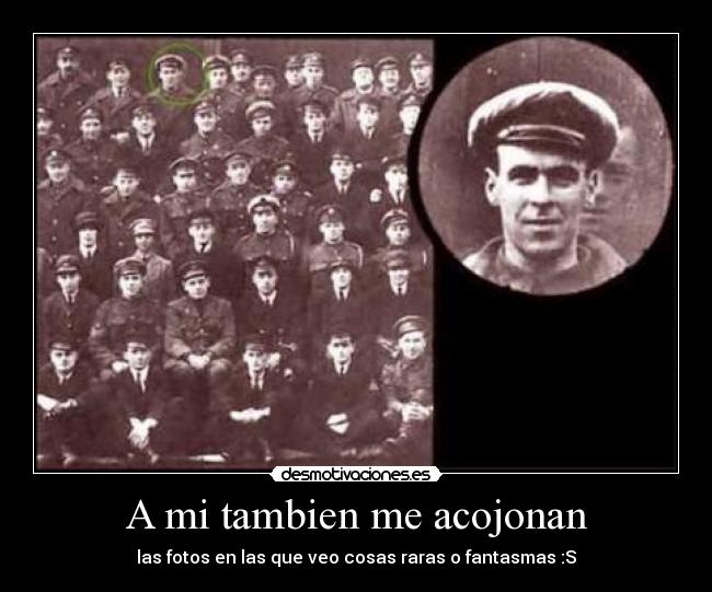 A mi tambien me acojonan - las fotos en las que veo cosas raras o fantasmas :S