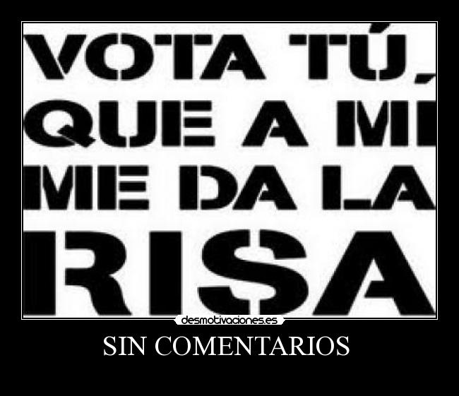 carteles sin comentarios desmotivaciones