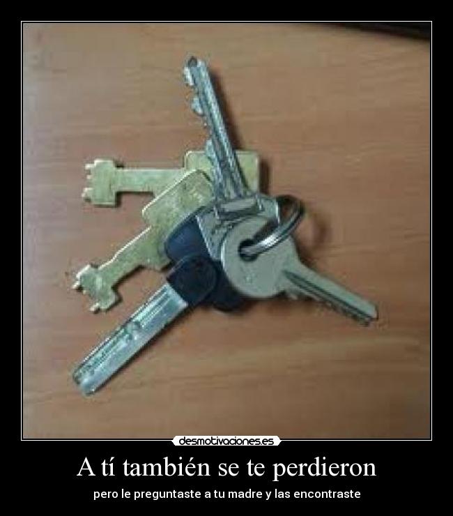 A tí también se te perdieron - 