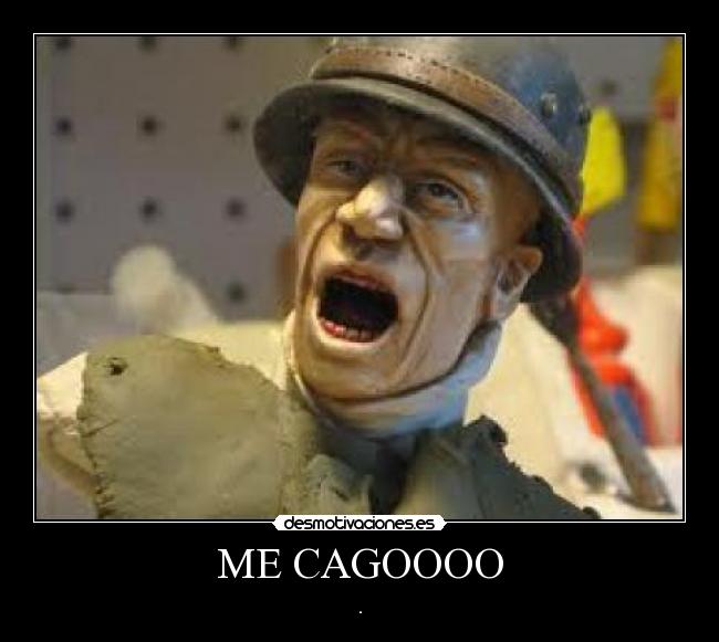 ME CAGOOOO -
