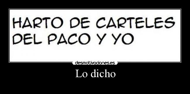 Lo dicho - 